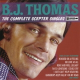 B. J. Thomas - The Complete Scepter Singles '2012 - Album