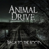 Animal Drive - Back To The Roots '2019