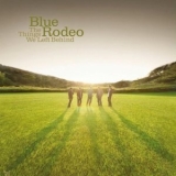 Blue Rodeo - The Things We Left Behind (2CD) '2009