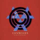 Chvrches - The Bones Of What You Believe '2013