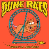 Dune Rats - Hurry Up And Wait '2020