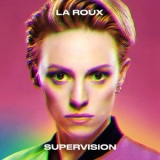 La Roux - Supervision [Hi-Res] '2020