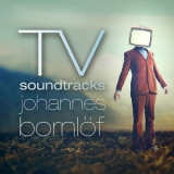 Johannes Bornlof - Tv Soundtracks '2020