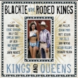 Blackie & The Rodeo Kings Feat. Lucinda Williams - Kings And Queens '2011