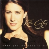 Kellie Coffey - When You Lie Next To Me '2002