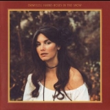 Emmylou Harris - Roses In The Snow '1980