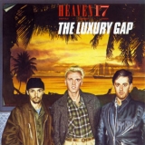 Heaven 17 - The Luxury Gap '1983