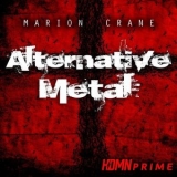 Marion Crane - Alternative Metal '2018
