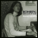 Bohren & Der Club Of Gore - Piano Nights '2014 - Album