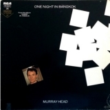 Murray Head - One Night In Bangkok '1984 - Single