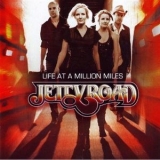 Jetty Road - Life At A Million Miles '2009