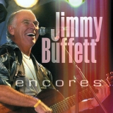 Jimmy Buffett - Encores (2CD) '2010