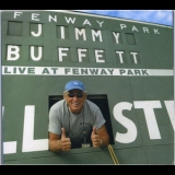 Jimmy Buffett - Live At Fenway Park (2CD) '2005