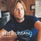 Keith Urban - Days Go By '2005 - Album