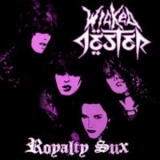 Wicked Jester - Royalty Sux '2011