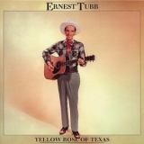 Ernest Tubb - The Yellow Rose Of Texas (CD4) '1995
