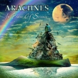 Arachnes - In Praise Of Science '2006