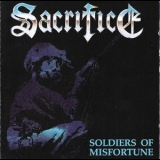 Sacrifice - Soldiers Of Misfortune '1991