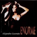 Alejandra Guzman - Enorme '1994