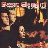 Basic Element - The Ultimate Ride '1995