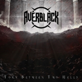 Averblack - Torn Between Two Hells '2016