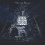 Melted Space - Darkening Light '2018