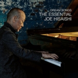 Joe Hisaishi - Dream Songs: The Essential Joe Hisaishi '2020 - Album