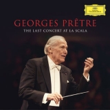 Georges Pretre - Georges Pretre: The Last Concert At La Scala [Hi-Res] '2020