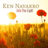 Ken Navarro - Into The Light '2019