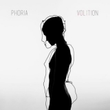 Phoria - Volition '2016