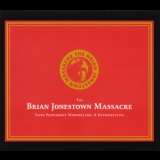 The Brian Jonestown Massacre - Tepid Peppermint Wonderland: A Retrospective (2CD) '2004