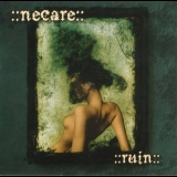 Necare - Ruin '2004