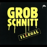 Grobschnitt - Illegal '1981