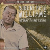 Robert Pete Williams - The Sonet Blues Story '1973