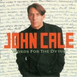 John Cale - Words For The Dying '1989