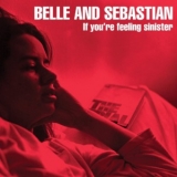 Belle & Sebastian - If You're Feeling Sinister '1996