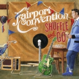 Fairport Convention - Shuffle & Go '2020