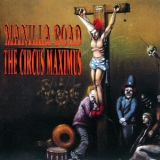 Manilla Road - The Circus Maximus '1992