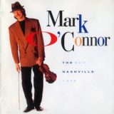 Mark O'connor - The New Nashville Cats '1991