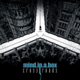 Mind.In.A.Box - Crossroads '2007