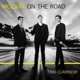 Trio Clarinoir & Bernd Ruf - Mozart On The Road '2019