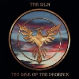 The RLN - The Rise Of The Phoenix '2019