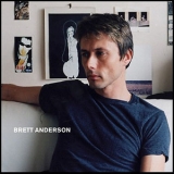 Brett Anderson (Suede) - Brett Anderson '2007 - Album