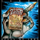 Tarot - Spell Of Iron '1986