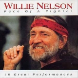 Willie Nelson - Face Of A Fighter '2000