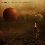 Phi - The Deflowering Of Reality '2012