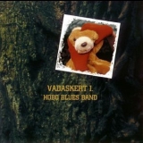 Hobo Blues Band - Vadaskert I '1996 