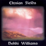 Bekki Williams - Elysian Fields '1996