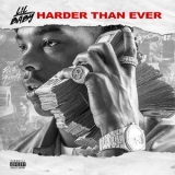 Baby Lil - Harder Than Ever '2018 - Album