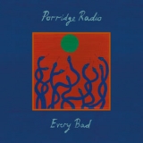 Porridge Radio - Every Bad '2020